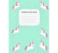 Cute Unicorn Aesthetic Preppy Composition Notebook: 120 Pages Composition Book, with Illustration Cover Design, great for Ideas, Creative Writing, ... Illustration Cover Design, great for Idea