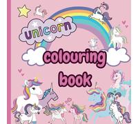 Cute Unicorn Colouring Book for Kids: A Magical Colouring Journey for Young Artists Ages 3-8