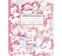 Cute Unicorn Composition Notebook: Magical Sleeping Unicorns on Clouds Notebook for Girls, Kids, and Teens, Wide Ruled Lined Paper, 7.5 x 9.25 inches, 110 Pages