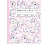 Cute Unicorn Notebook for Girls Ages: College Ruled Composition Book | 120 Pages | 8.5 x 11 in