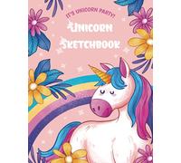 Cute Unicorn Sketchbook Blank Paper for Drawing, Doodling Or Sketching: Unicorns Sketch Book Interior, Measuring At 8.5″ x 11″ 110 Pages | This ... Perfect Tool To Improve Your Drawing Skills