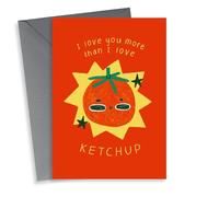 Cute Valentine's Day Card - I Love You More Than Ketchup