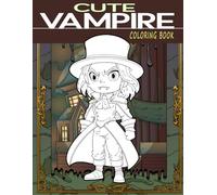 Cute Vampire Coloring Book: Featuring Pre-Colored Guides for Easy and Engaging Adventures