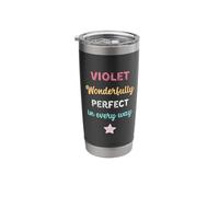 Cute Violet Personalised Wonderfully Perfect in Every Way Stainless Steel Insulated Tumbler
