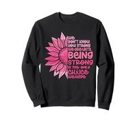 Cute We Don't Know How Strong We Are Breast Cancer Awareness Sweatshirt