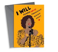 Cute Whitney Houston Anniversary Card/Valentines Day Card - I Will Always Love You