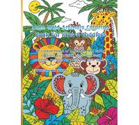 Cute Wild Animals Coloring Book for Kids & Toddlers: 40 Unique Pages of Adorable Chibi Safari Animals with Thick Lines and Easy Patterns, Perfect for Boys and Girls Ages 4-8