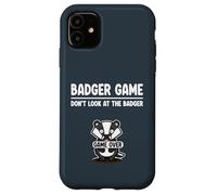 Cute Woodland Creature Badger Game Don’t Look at the Badger Case for iPhone 11
