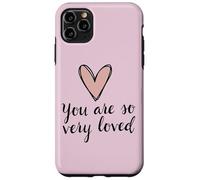 Cute you are so very loved Case for iPhone 11 Pro Max