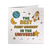 Cute You're the Best Flight Sergeant in the Universe Card - for Work Friend, Colleague - Retirement, Farewell, Appreciation - Customisable Job Title - Professionally Printed in the UK