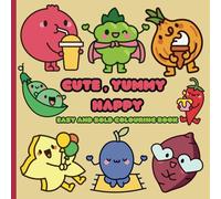 cute, yummy, happy easy and bold colouring book