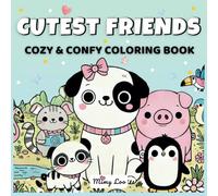 Cutest Best Friends: Cozy and Confy Coloring Book (Bold & Easy)
