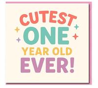 Cutest One Year Old Ever First Birthday Card - Cute Colourful Typography - Gender Neutral 1st Birthday Card for Baby or Toddler