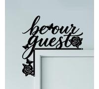 CUTHOLLOW Be Our Guest Door Topper Sign Wall Art Decor, 25x25cm Metal Unique Hanging Above Door Frame Corner Accent for Home Living Room Front Door Hallway Bedroom Bathroom Entryway