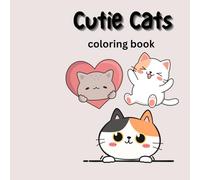 Cutie Cats: Cat coloring book