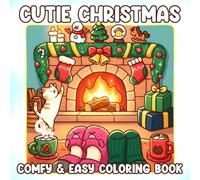 Cutie Christmas Coloring Book: Bold & Easy Winter Coloring Pages Featuring Retro Xmas Designs, Cozy Holiday Patterns, and Festive Moments for All Ages to Relax