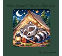 Cutie Racoons Outdoor Adventures: An Action-Packed Coloring Book for all ages