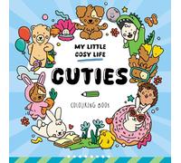 Cuties: Cute Kawaii Colouring Book for Teens and Adults Featuring Adorable Animals, Purmaids and Cosy Scenes (My Little Cosy Life)