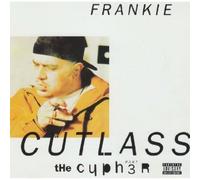 Cutlass Frankie - The Cypher, Part 3 [CD 1]