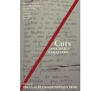/Cuts : A Novella