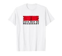 Cuts May Be Necessary French Revolution Satire Value Graphic T-Shirt
