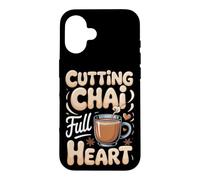 Cutting Chai Full Heart Masala Chai Tea Indian Case for iPhone 16