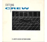 Cutting Crew - (I Just) Died In Your Arms
