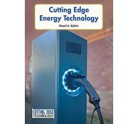 Cutting Edge Energy Technology (Cutting Edge Technology)
