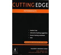 Cutting Edge Intermediate:A Practical Approach to Task-Based Learning Teachers Book