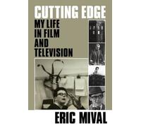 Cutting Edge - My Life in Film and Television