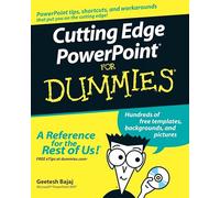Cutting Edge PowerPoint For Dummies (For Dummies Series)