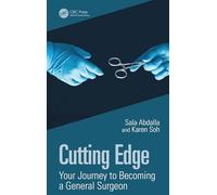 Cutting Edge: Your Journey to Becoming a General Surgeon