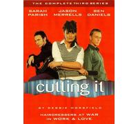 Cutting It - The Complete 3rd Series [DVD] [2004]