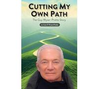 Cutting My Own Path