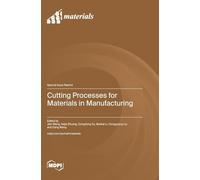 Cutting Processes for Materials in Manufacturing