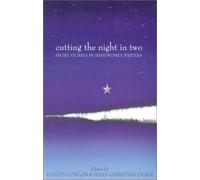 Cutting the Night in Two: Short Stories by Irish Women Writers
