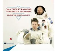 CvA Concert Big Band Beyond the Sum of All Parts (CD) Album (US IMPORT)