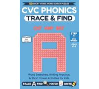 CVC Phonics Trace & Find: Word Searches, Writing Practice, & Short Vowel Activities for Kids