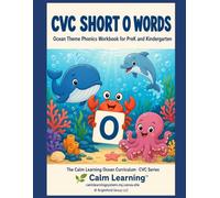 CVC Short O Words: Ocean Theme Phonics Workbook for PreK and Kindergarten: Read, Trace, Circle, and Write 17 Short O CVC Words Across 5 Word Families (The Calm Learning Ocean Curriculum)