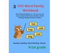 CVC Word Family Workbook: Short O Word Families (-ot, -ob, -op, -od, -og) Learn to Read with Phonics Activities, Word Building, Reading Practice & Puzzles