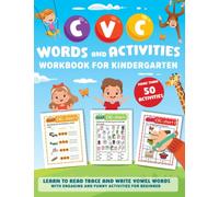 CVC Words and Activities Workbook for Kindergarten: Learn to Read trace and write vowel words with engaging and funny activities for Beginner