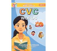 CVC WORDS (consonant vowel consonant) - English with Miss Sheila: Preschool Workbook for Beginner Readers