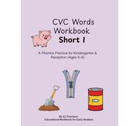 CVC Words Workbook Short I: Phonics Practice for Kindergarten & Reception Ages 5-6 | Book 3 in the CVC Series (CVC Phonics Workbook Series)