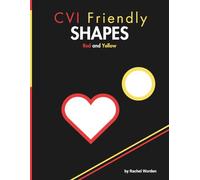 CVI Friendly Shapes; Red & Yellow: Learn Your Shapes with this LARGE FORMAT book, CVI & Low Vision
