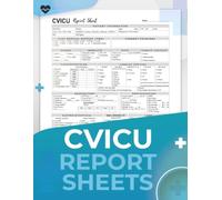 CVICU Nurse Report Sheet Notebook: Essential Brain Sheets for Cardiovascular ICU Nurses