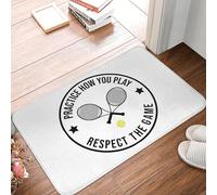 CWCMZDH Practice How You Play And Respect the Game Tennis Non-slip Doormat Floor Mat Rug for Kitchen Entrance Home Balcony Footpad Mats