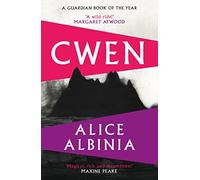 Cwen: 'A wild ride!' MARGARET ATWOOD