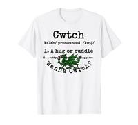 Cwtch definition and Welsh dragon humorous in black T-Shirt