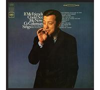 CY COLEMAN - If My Friends Could See Me Now