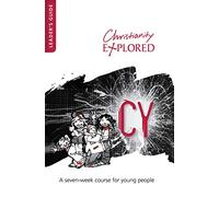 CY Leader's Guide: A seven-week course for young people